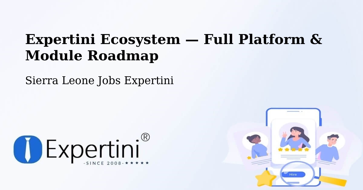 Expertini Ecosystem — Full Platform & Module Roadmap – Jojoima