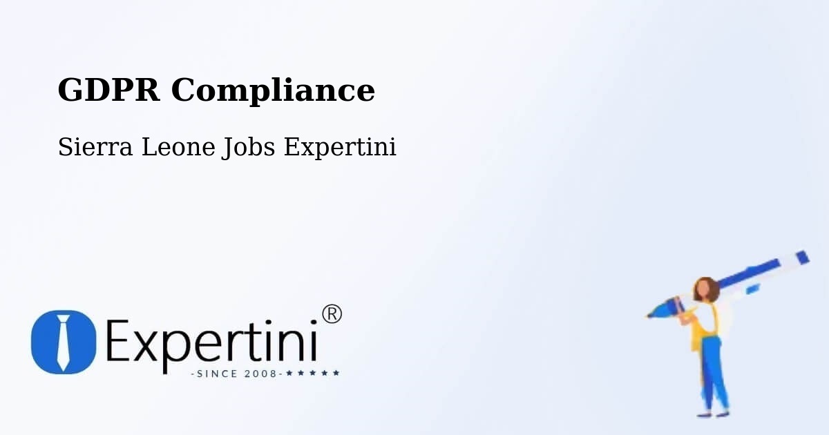 EU GDPR Compliance Statement – Jojoima - Sierra Leone Jobs Expertini