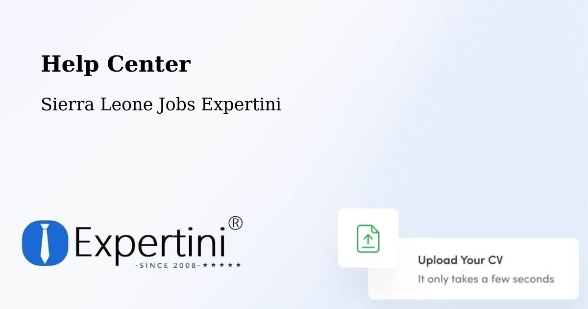 Help Center – Jojoima - Sierra Leone Jobs Expertini