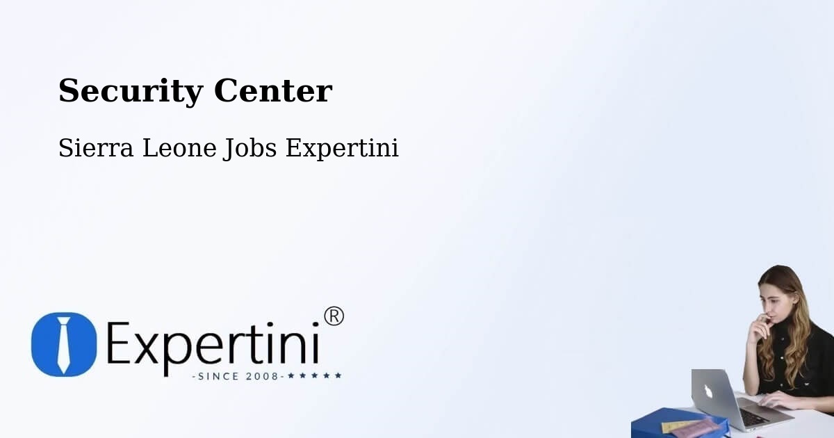 Security & Compliance – Jojoima - Sierra Leone Jobs Expertini